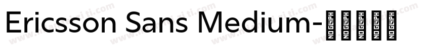 Ericsson Sans Medium字体转换